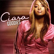 Ciara - Goodies