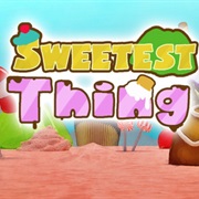 Sweetest Thing