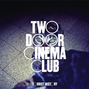 Come Back Home by Two Door Cinema Club