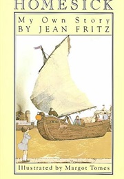 Homesick: My Own Story (Jean Fritz)