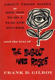 The Subject Was Roses (1965) (Frank Gilroy)