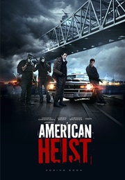 American Heist (2014)