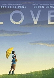 Love (Matt De La Peña)