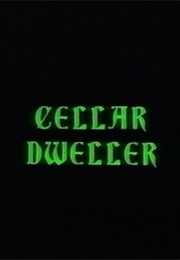 Cellar Dweller. (1988)