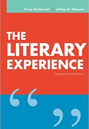 The Literary Experience (Bruce Belderwell and Jeffrey M. Wheeler)