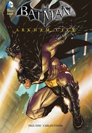 Batman - Arkham City (Dini, Paul &amp; D&#39;Anda, Carlos)