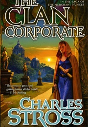 The Clan Corporate (Charles Stross)