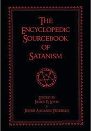 The Encyclopedic Sourcebook of Satinism (Jesper Aagard Peterson)