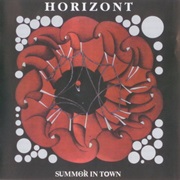 Horizont - Summer in Town