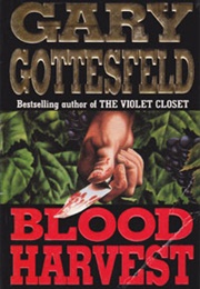 Blood Harvest (Gary Gottesfeld)