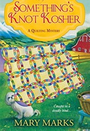 Something's Knot Kosher (Mary Marks)