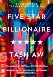 Five Star Billionaire (Tash Aw)