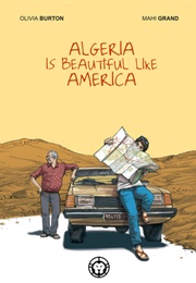Algeria Is Beautiful Like America (Olivia Burton)