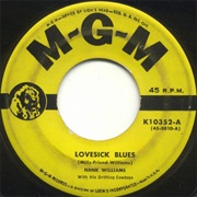 Lovesick Blues - Hank Williams