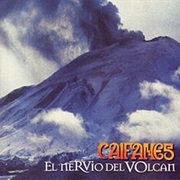 Caifanes - El Nervio Del Volcán
