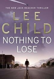 Nothing to Lose (Lee Child)