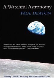 A Watchful Astronomy (Paul Deaton)
