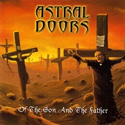 Astral Doors - Of the Son and the Father