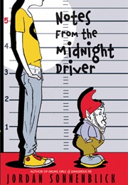 Notes From the Midnight Driver (Jordan Sonnenblick)