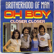 Oh Boy .. Brotherhood of Man