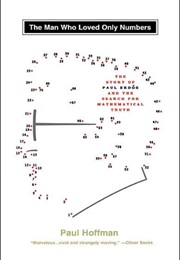 The Man Who Loved Only Numbers (Paul Hoffman)