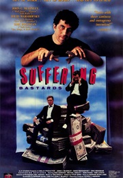 Suffering Bastards (1989)