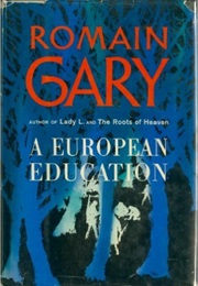 A European Education (Romain Gary)