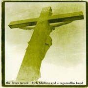 Rich Mullins - The Jesus Record