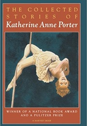 Collected Stories (Katherine Anne Porter)