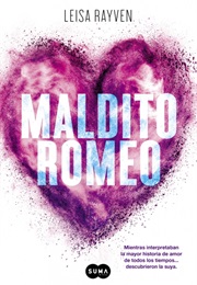 Maldito Romeo (Leisa Rayven)