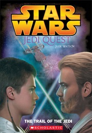 Jedi Quest: Trail of the Jedi (Jude Watson)