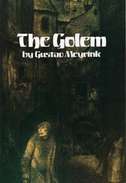 The Golem (Gustav Meyrink)