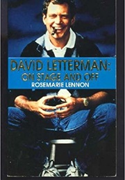 David Letterman on Stage and off (Rosemarie Lennon)