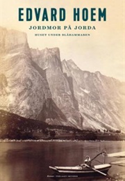 Jordmor På Jorda: Huset Under Blåhammaren (Edvard Hoem)