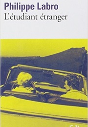 L'étudiant Étranger (Philippe Labro)