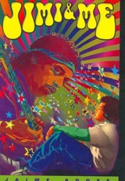 Jimi & Me (Jaime Adoff)
