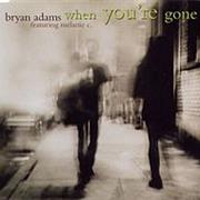 Bryan Adams Feat Melanie C - When You're Gone