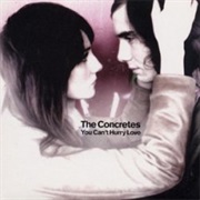 The Concretes - You Can't Hurry Love