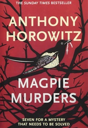 Magpie Murders (Anthony Horowitz)