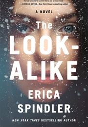 The Look-Alike (Erica Spindler)