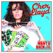 Cher Lloyd - Want U Back