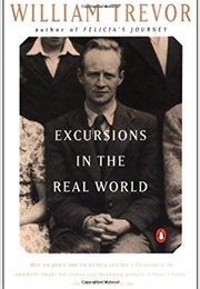 Excursions in the Real World (William Trevor)