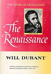 The Renaissance (Will Durant)