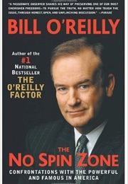 No Spin Zone (Bill O&#39;Reilly)