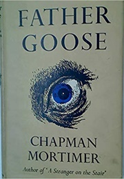 Father Goose (Chapman Mortimer)