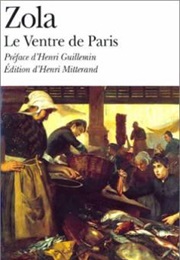 Le Ventre De Paris (Emile Zola)