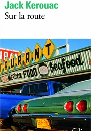 Sur La Route (Jack Kerouac)