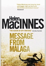 Message From Malaga (Helene McInnes)