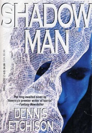 Shadow Man (Dennis Etchison)