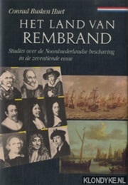 Het Land Van Rembrandt (Conrad Busken Huet)